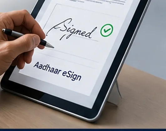 e-Signing (Aadhaar eSign / DSC)